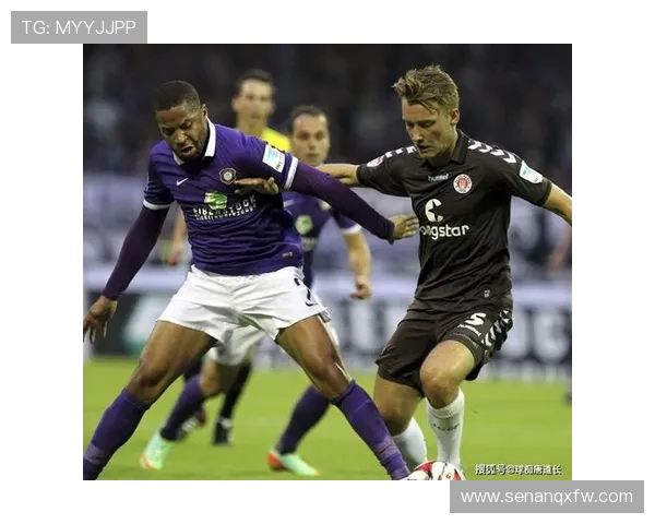 奥厄与胜保利的精彩对决揭示了球队实力与战术的较量